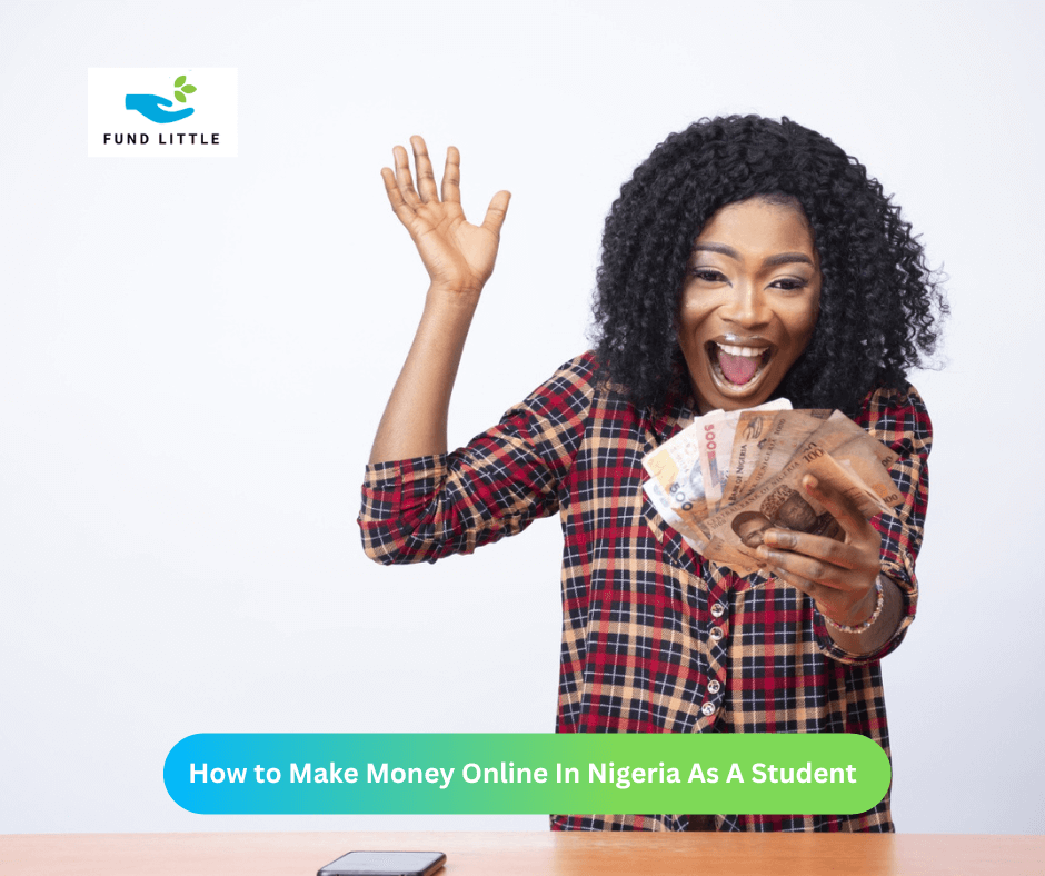 Top 10 Ways on How to Make Money Online In Nigeria As A Student