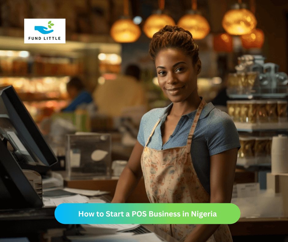How to Start a POS Business in Nigeria